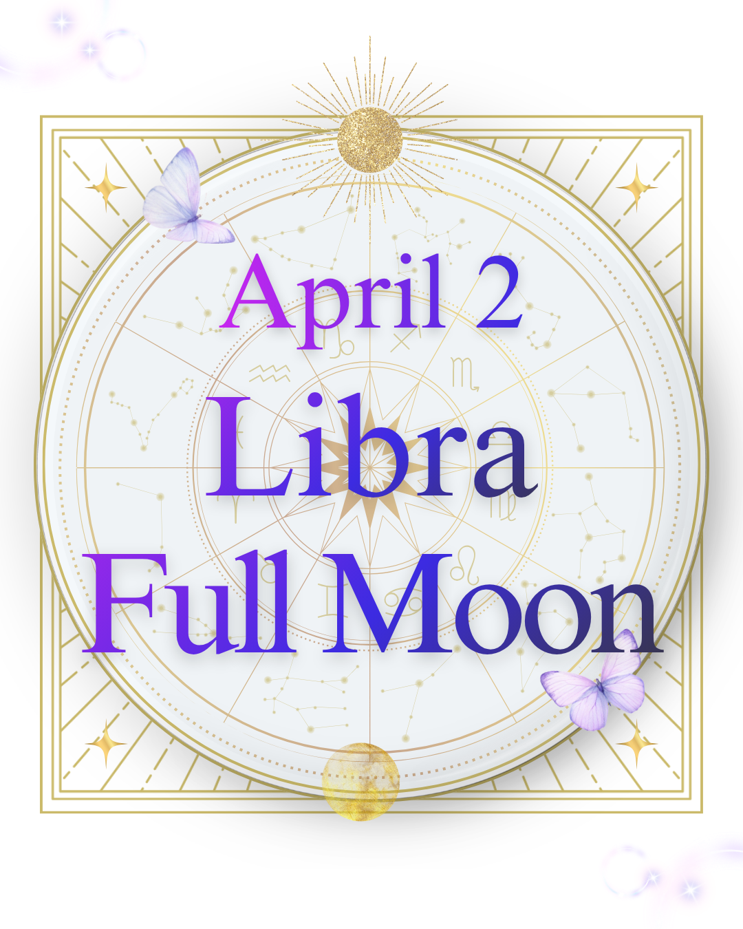 April's Astrological Trends and the Libra Full Moon